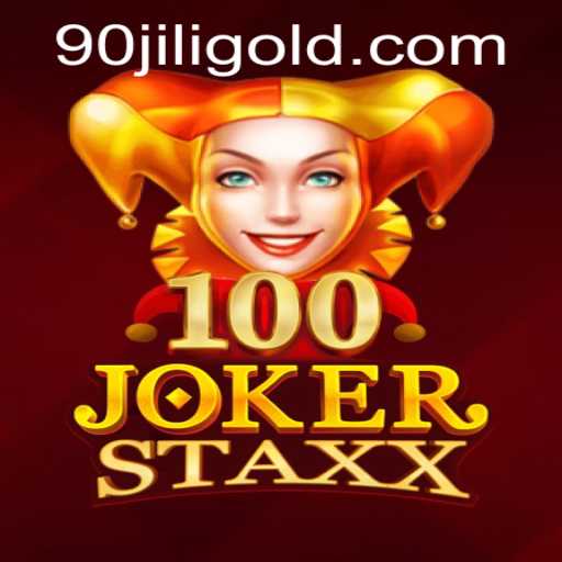 Exploring the Thrills of 100JokerStaxx in the World of 90 Jili