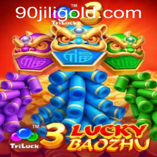 3LuckyBaozhu: Discover the Exciting World of 90 Jili Games