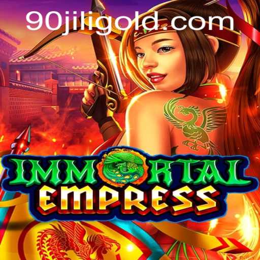 ImmortalEmpress: A Journey into the Realm of Legendary Strategy and Adventure