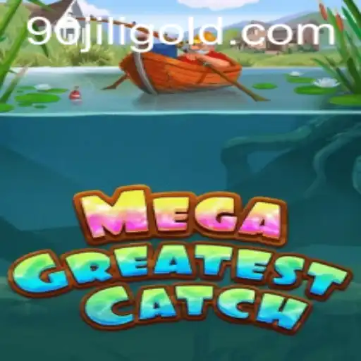 Dive into the World of MegaGreatestCatch: An Ultimate Gaming Experience